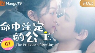 🇨🇳 The Princess Of Destiny (2023) | Episode 7 | Eng Sub | HD