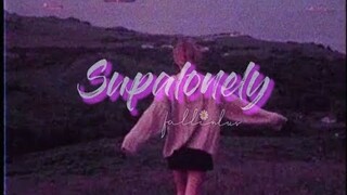 [Vietsub+Lyrics] Supalonely - BENEE, Gus Dapperton