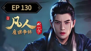The Immortal Ascension Episode 130 Sub Indo