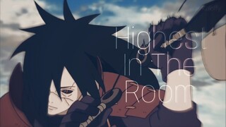 Naruto [AMV] || HIGHEST IN THE ROOM