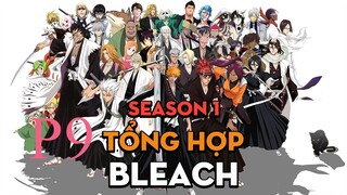 Tóm Tắt " Bleach " | P9 | AL Anime