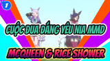 Mejiro Mcqueen & Rice Shower - Nia | Cuộc Đua Đáng Yêu MMD_1