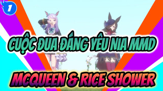 Mejiro Mcqueen & Rice Shower - Nia | Cuộc Đua Đáng Yêu MMD_1