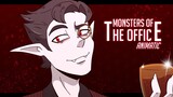 "Monsters Of The Office" // Animatic