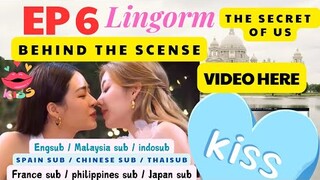 #secretofus | engsub/spain sub | lingorm behind the scene ep 6 kiss | France sub #lesbian #lingorm