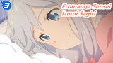 [Eromanga Sensei] [Tanpa Cap Air/Subtitle] Kompilasi Adegan Izumi Sagiri 3_3