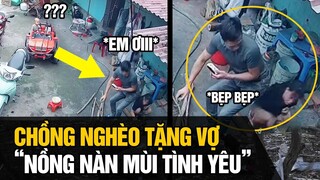 HẢO CHỒNG  Hành động bất ngờ khiến vợ phải thốt lên Lấy chồng nghèo nhưng được cái LÃNG MẠN | Tin 4s