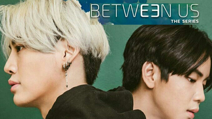 Between Us Special EP 1 | ENG SUB