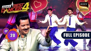 India’s Best Dancer Season 4 Episode 20 | India’s Best Dancer Tv Show | Indian Dance Tv Show