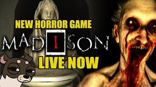 Playing Crazy Looking NEW Horror Game "MADiSON" (LIVE NOW)