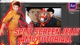 SPLIT SCREEN JELLY TUTORIAL AMV - AFTER EFFECT