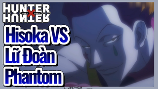 Hisoka VS Lữ Đoàn Phantom