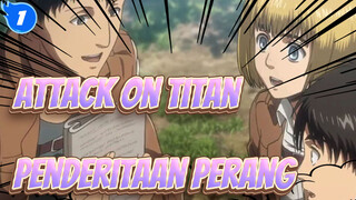 [Attack on Titan/MAd]Penderitaan Perang_1