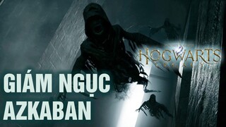 Hogwarts Legacy - Chạm Trán Giám Ngục Nhà Tù Azkaban