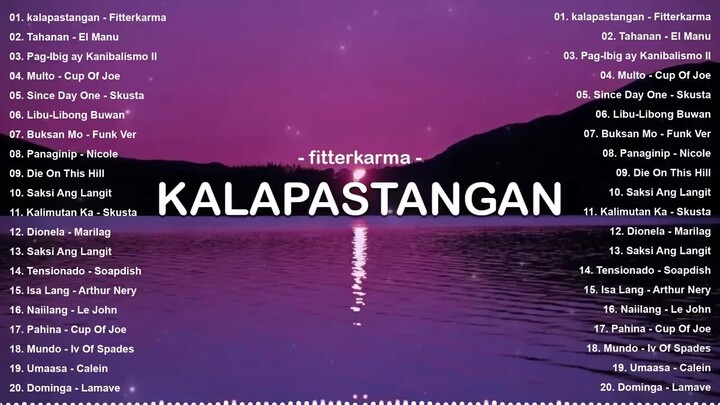 Kalapastangan fitterkarma OPM Trending🎧Best Tagalog Love Songs Most Played Philippines Songs