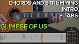 Joji - Glimpse Of Us Guitar Tutorial [INTRO PIANO, CHORDS AND STRUMMING + TABS]