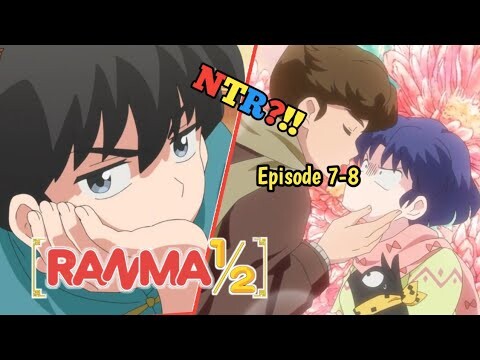 Memperebutkan!!... || Ranma ½ (2024) // Episode [Rekap]...
