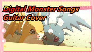 [Digital Monster / The Song of Evolution] Guitar Hodgepodge