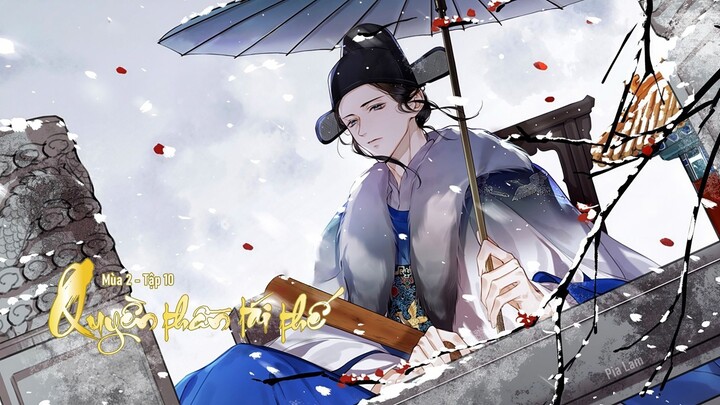 VIETSUB | TẬP 10 - KTT QUYỀN THẦN TÁI THẾ - MÙA 2 | "KÉO MÓC"