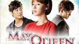 MAY QUEEN Episode 10 Tagalog Dubbed