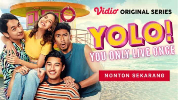 YOLO (You Only Live Once) eps 8
