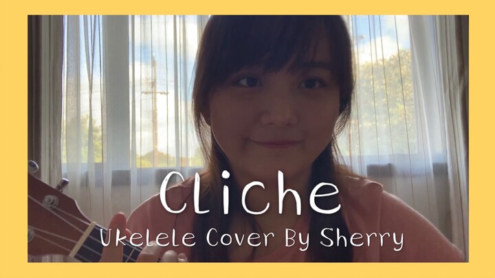 Cliche - Mxmtoon (Cover by Sherry)