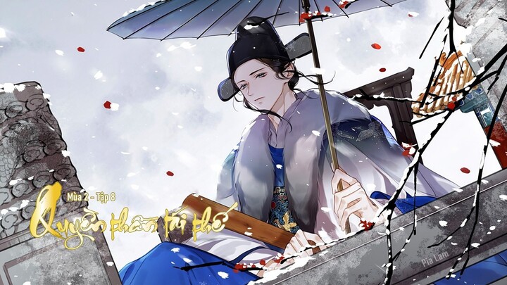 VIETSUB | TẬP 8 - KTT QUYỀN THẦN TÁI THẾ - MÙA 2 | "THA LỖI KHÓ TÒNG"