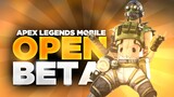 GLOBAL OPEN BETA RELEASE DATE! - Apex Legends Mobile