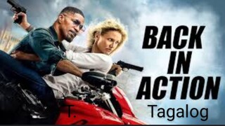 Back In Action Tagalog Dubbed Full Movie