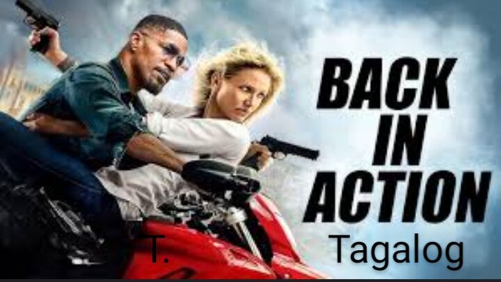 Back In Action Tagalog Dubbed Full Movie