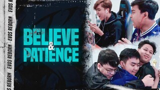 Believe & Patience| Documentary EVOS Reborn PMPL Sea S3