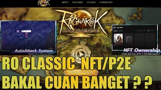 Ragnarok Landverse , RO Classic Yang Ada Fitur NFT/P2E ? Bakal Cuan Parah Ini Nanti ? ?