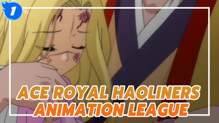 Ace Royal
Haoliners Animation League_1