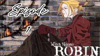 Witch Hunter Robin |Ep 1