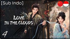 [Sub Indo] Love in the Clouds – Eps. 04 (2025) 1080p