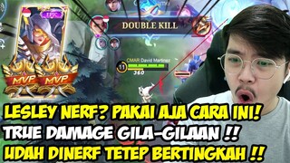 LESLEY NERF? TETAP JADI MARKSMAN NOMOR 1 DI MOBILE LEGENDS! LEBIH PRIORITAS DIBANDING WANWAN!