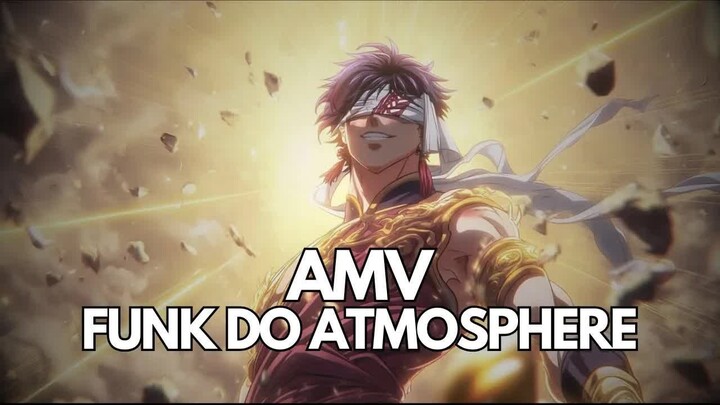 Qin Shi Huang「AMV」FUNK DO ATMOSPHERE