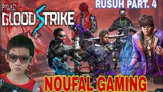 main game blood strike part.4 ayo bikin rusuh