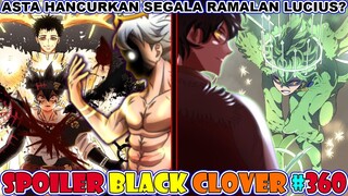 SPOILER! ASTA HANCURKAN SEGALA RAMALAN LUCIUS? [Black Clover 360] LAGI, YUNO DAPATKAN KEKUATAN BARU