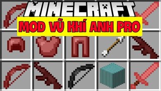 MINECRAFT MOD VŨ KHÍ*COMBO VŨ KHÍ CỰC KÌ MẠNH CỦA ANH PRO