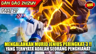 BAHKAN TETUAPUN BEITIAN BUNGKAM MULUTNYA! - ALUR CERITA DONGHUA #DDZZ PART 27