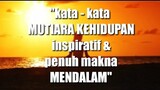 kata kata mutiara kehidupan penuh makna mendalam