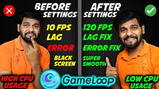 Gameloop Best Settings For Low End Pc -Laptop 😨 Lag Fix | Errors  | Fps Drop Problem ⚡ 100% solved 🔥