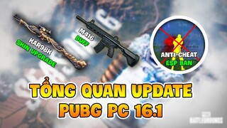 TỔNG QUAN PUBG PC UPDATE 16.1: M416 COMEBACK CỰC MẠNH, NÂNG CẤP CHỐNG HACK ESP CÓ MẶT ! Nam Art
