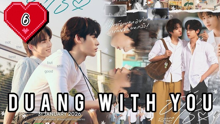 Duang With You Episode 6