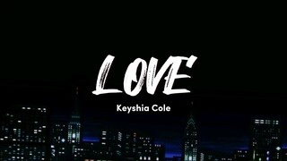 Keyshia Cole - Love Lyrics