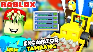 BANG BOY GUNAKAN EXCAVATOR UNTUK MENAMBANG DI ROBLOX