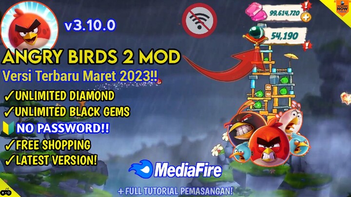 Angry Birds 2 Mod Versi 3.10.0 Terbaru 2023 - No Password & Unlimited Diamond!!