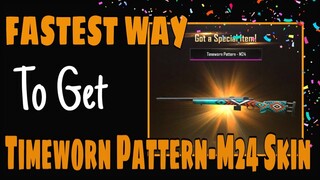 FASTEST WAY TO GET TIMEWORN PATTERN-M24 SKIN