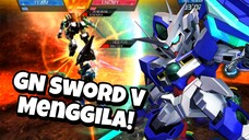 GN Sword V Menggila! - Gundam Supreme Battle